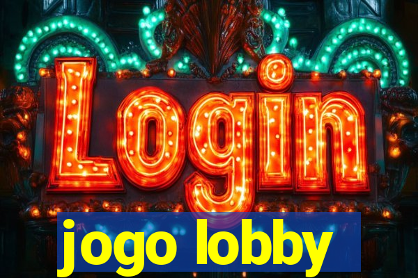 jogo lobby